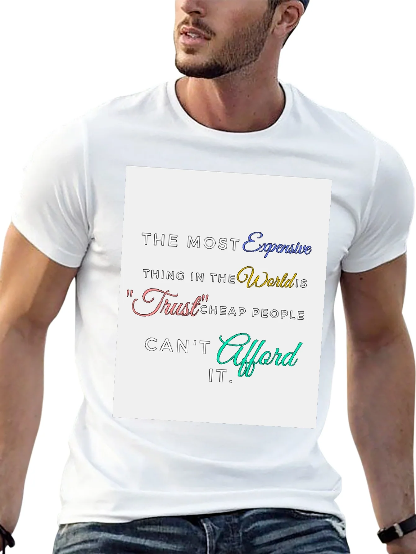 Trust Expensive T-Shirt