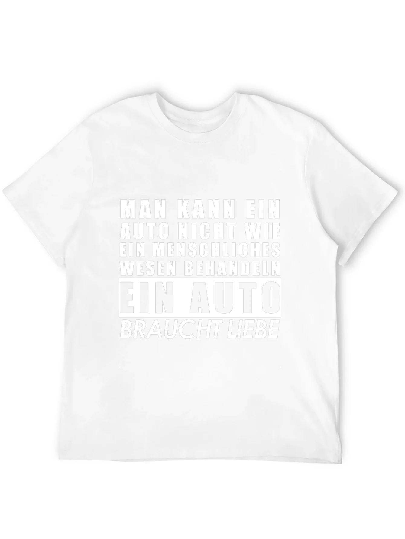 Car Lover T-Shirt: Auto Braucht Liebe