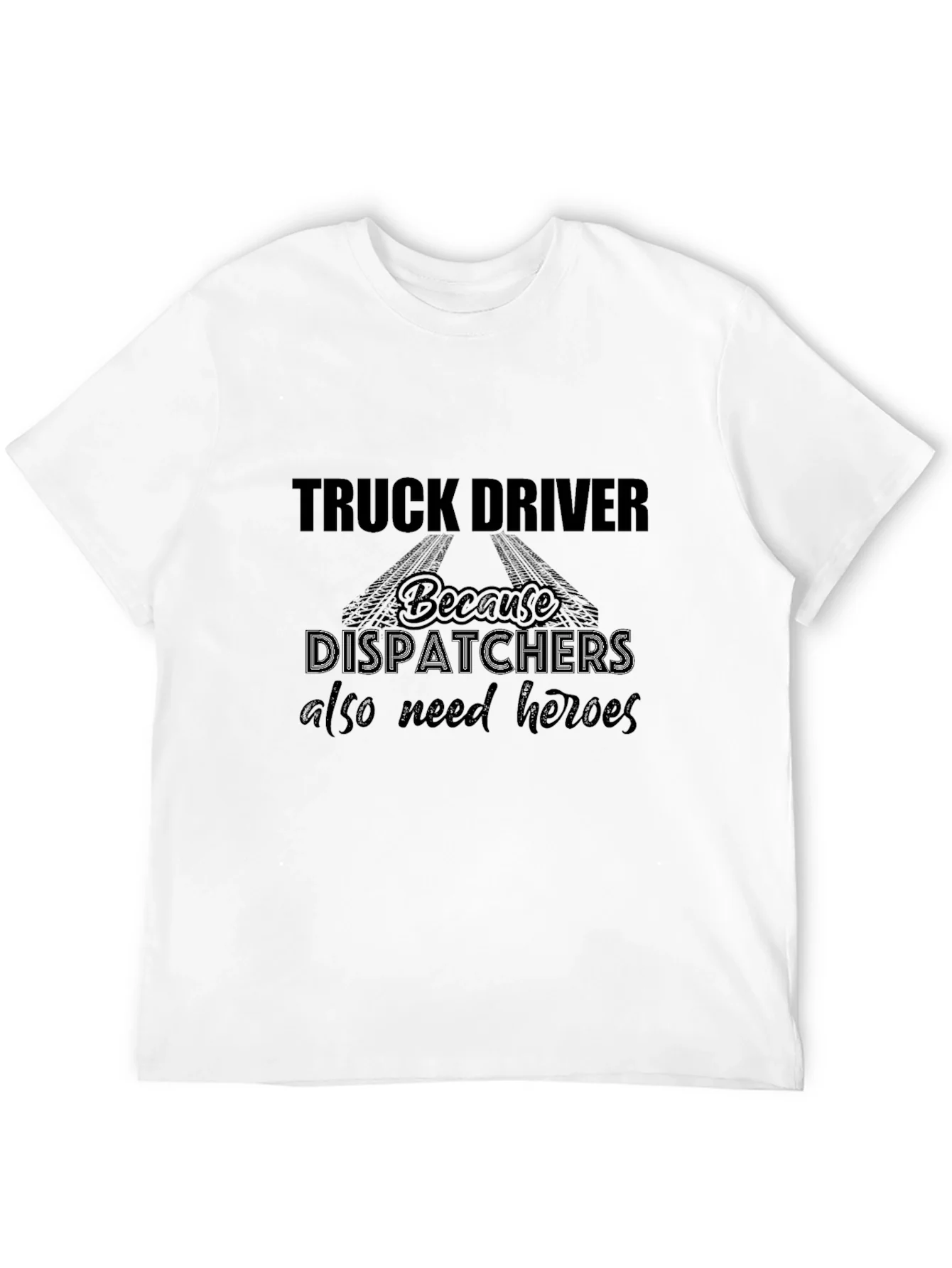 Truck Driver Heroes Black T-Shirt
