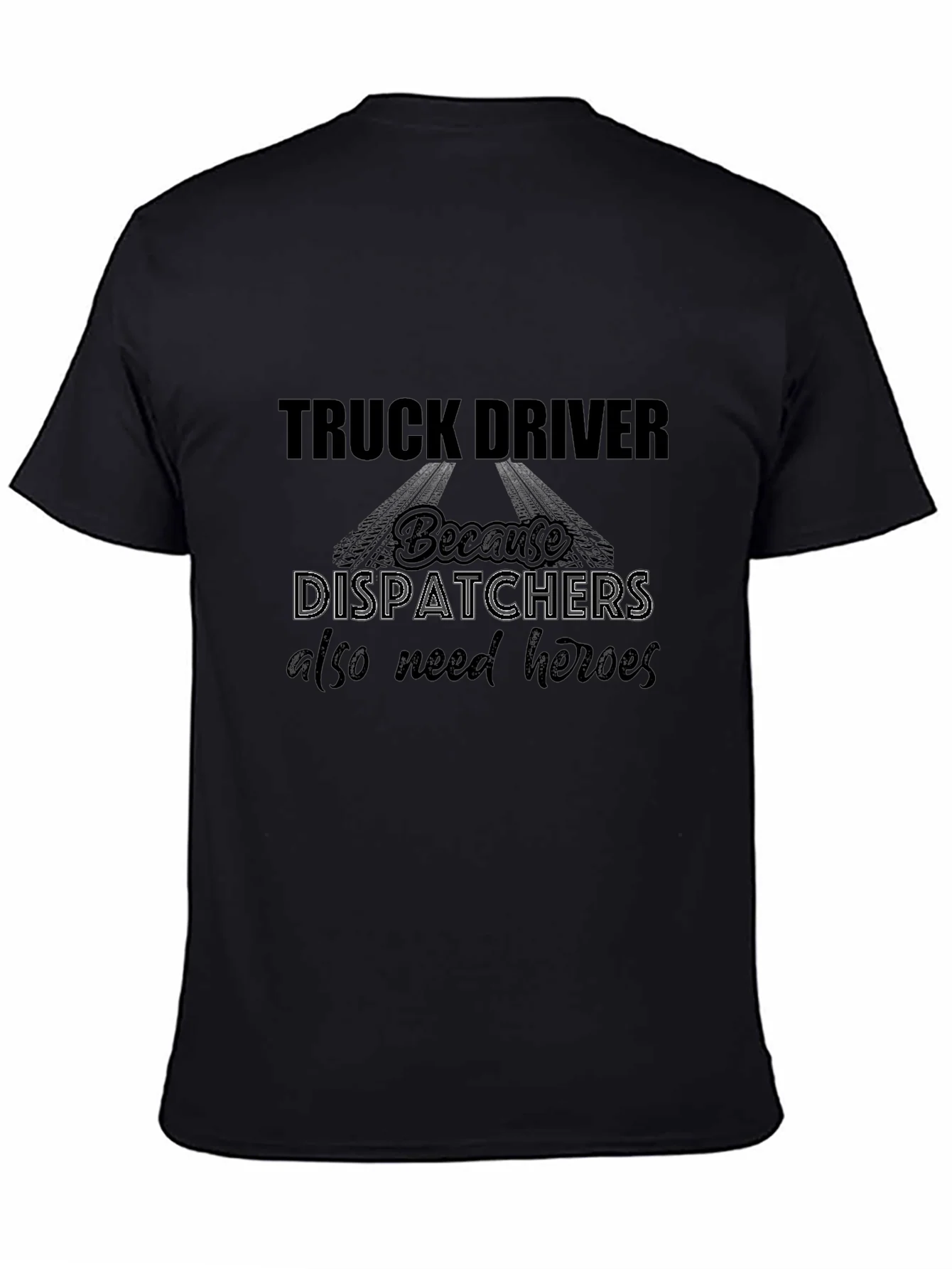 Truck Driver Heroes Black T-Shirt