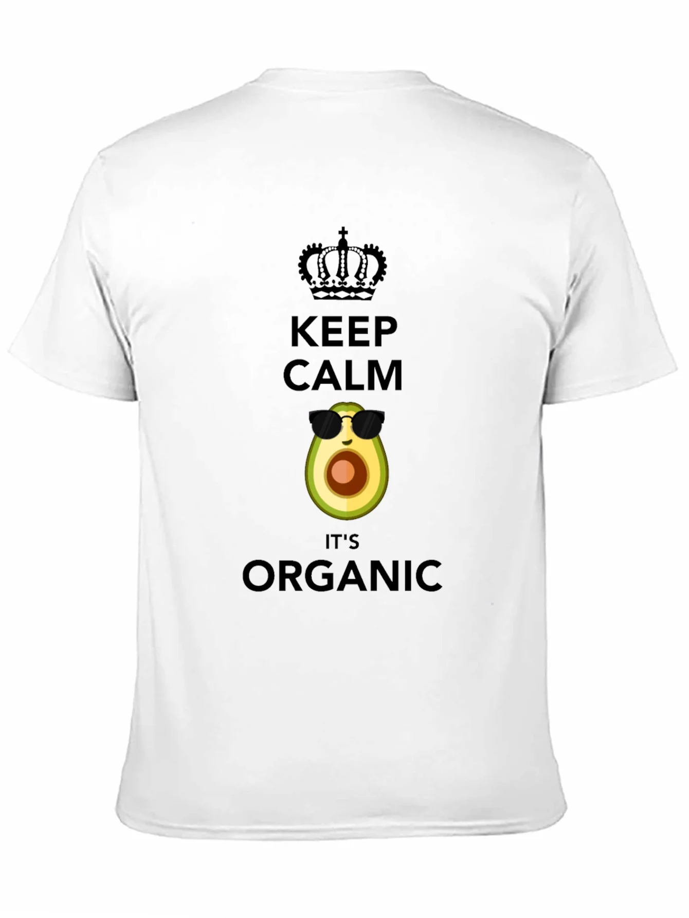 Keep Calm Its Organic Avocado T-Shirt