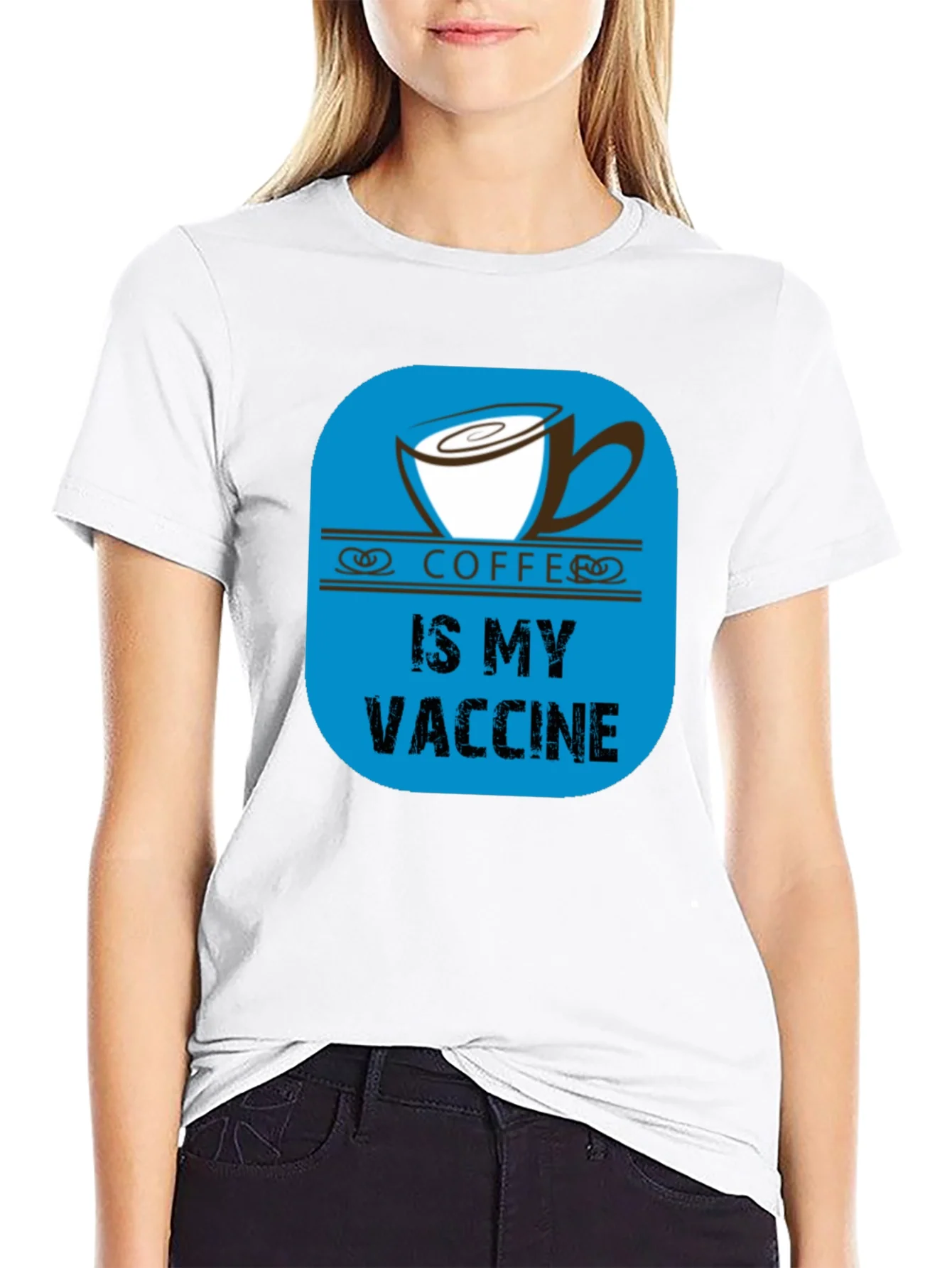 Coffee is My Vaccine Black T-Shirt