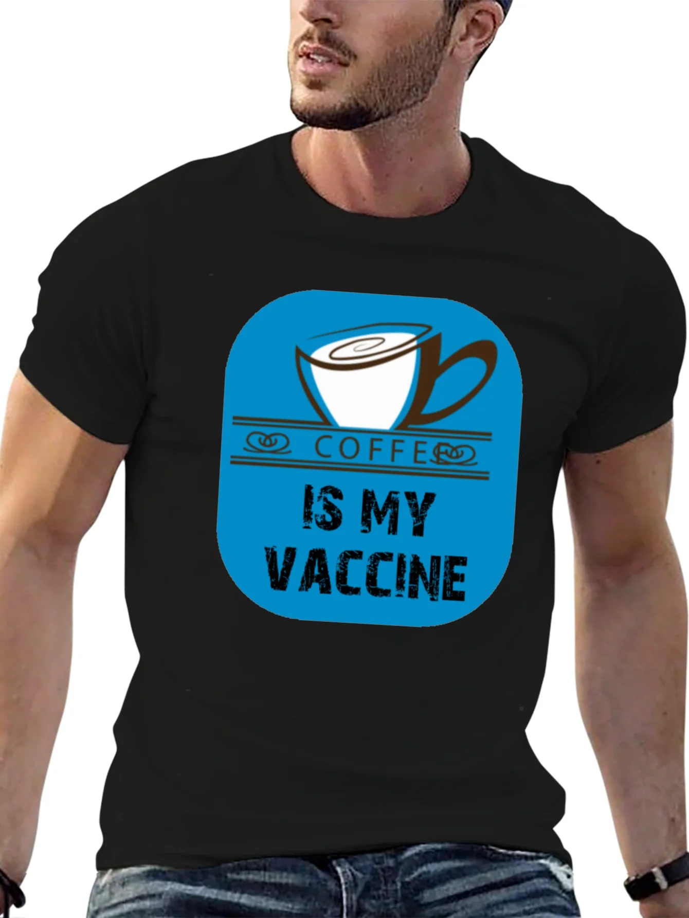 Coffee is My Vaccine Black T-Shirt