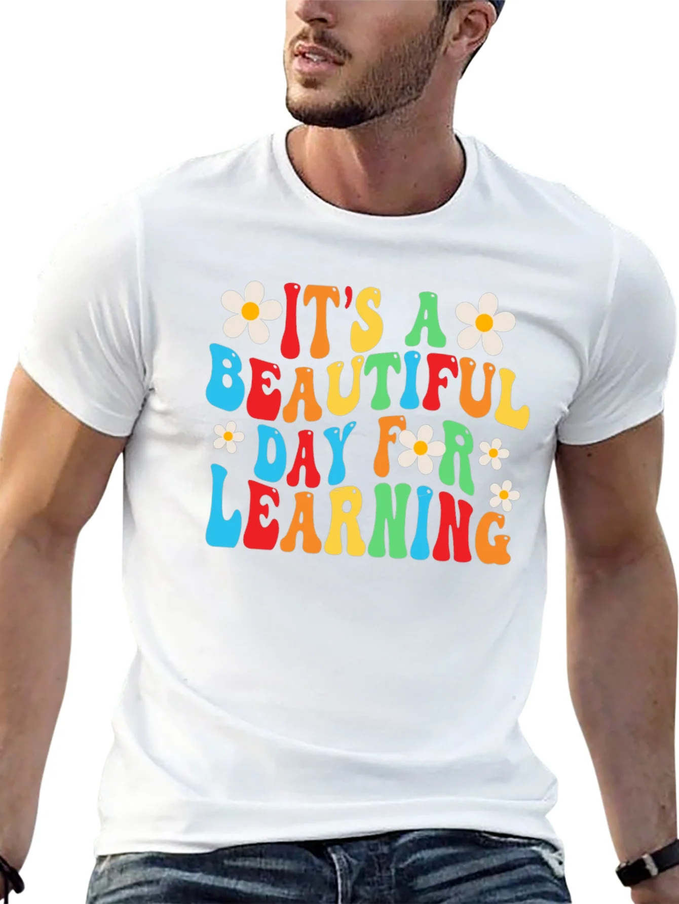 Its A Beautiful Day For Learning T-Shirt