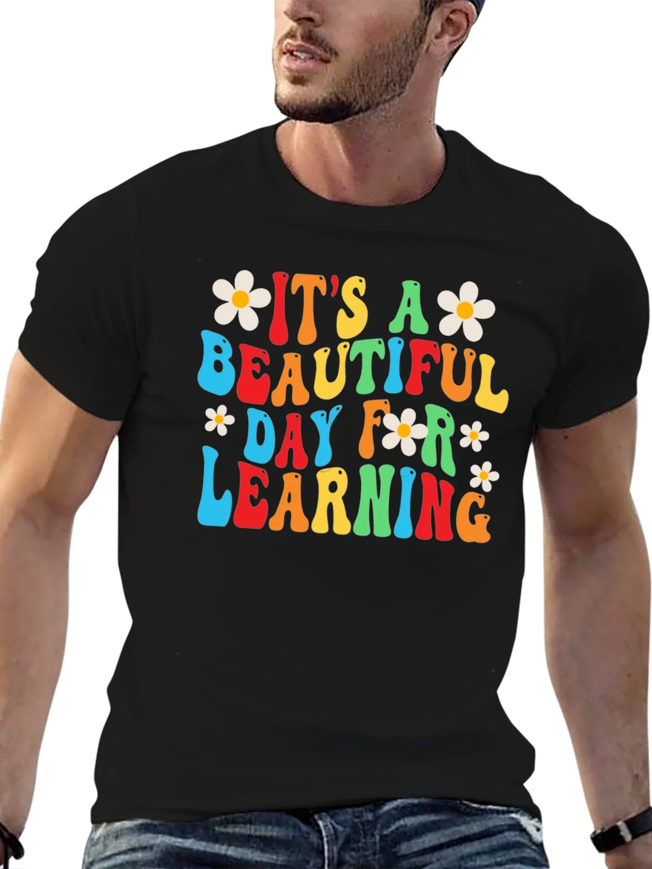Its A Beautiful Day For Learning T-Shirt