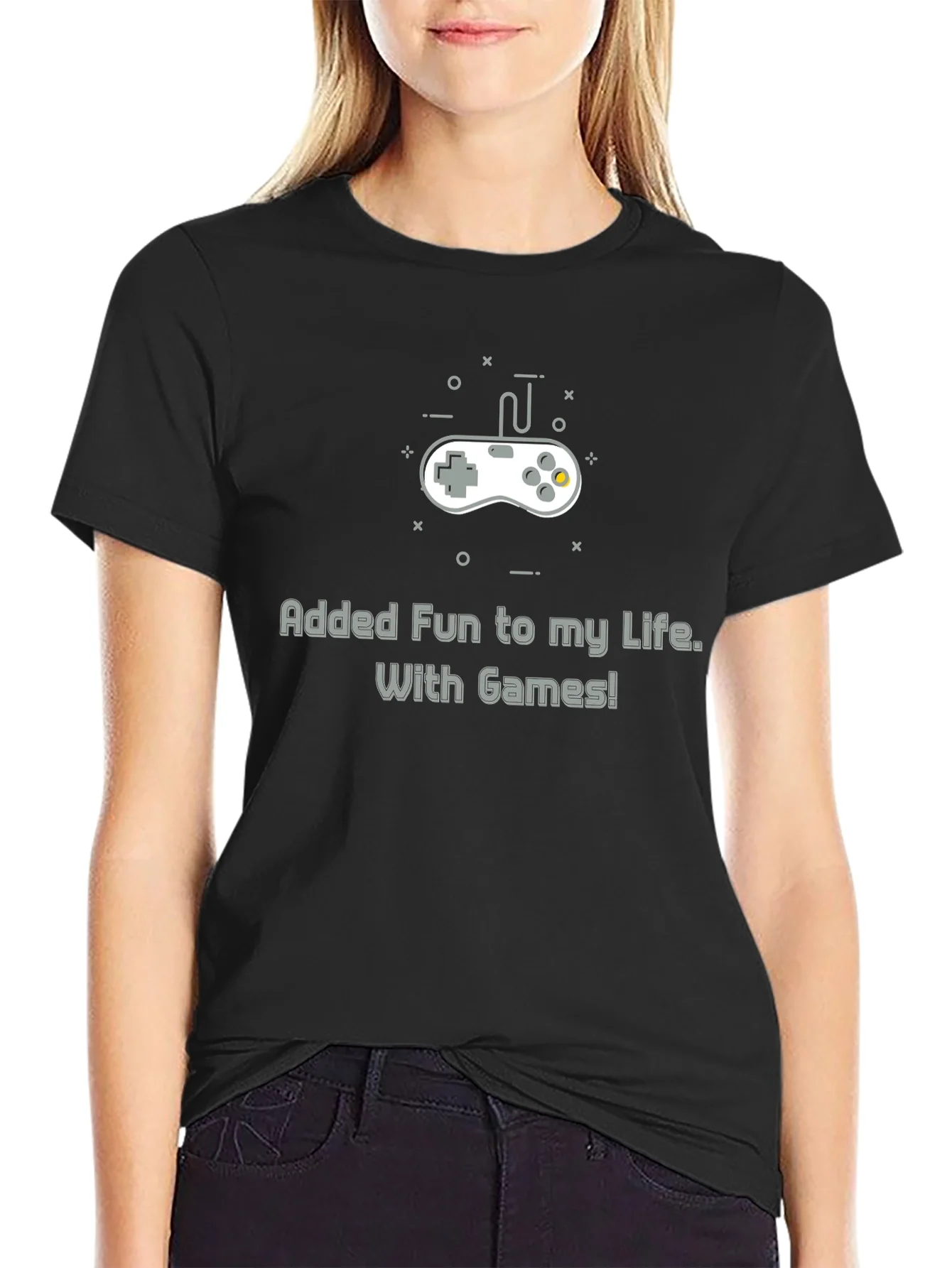 Gamers Tee: Added Fun to My Life