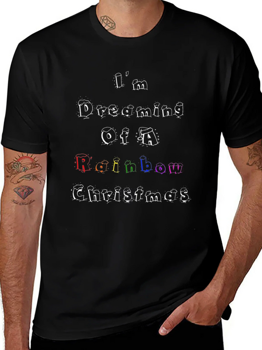 Rainbow Christmas T-Shirt: Im Dreaming Design