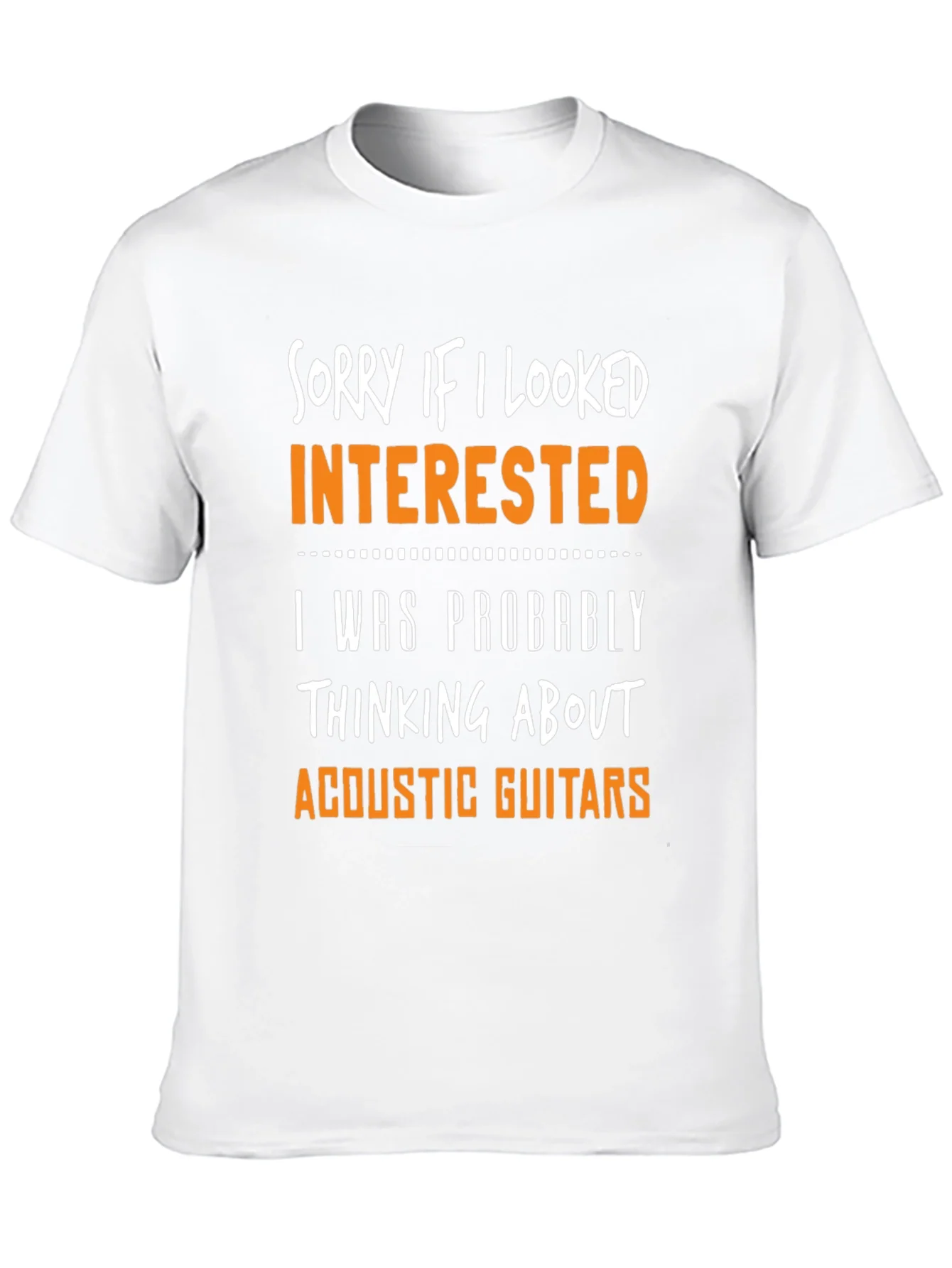 Sorry If I Looked Interested Acoustic Guitar T-Shirt