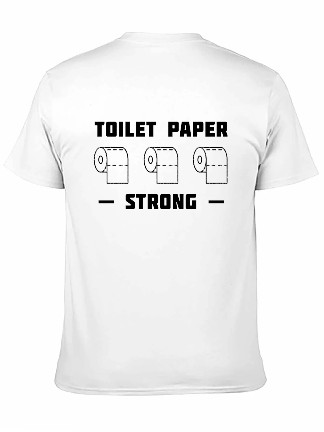 Toilet Paper Strong Graphic Tee