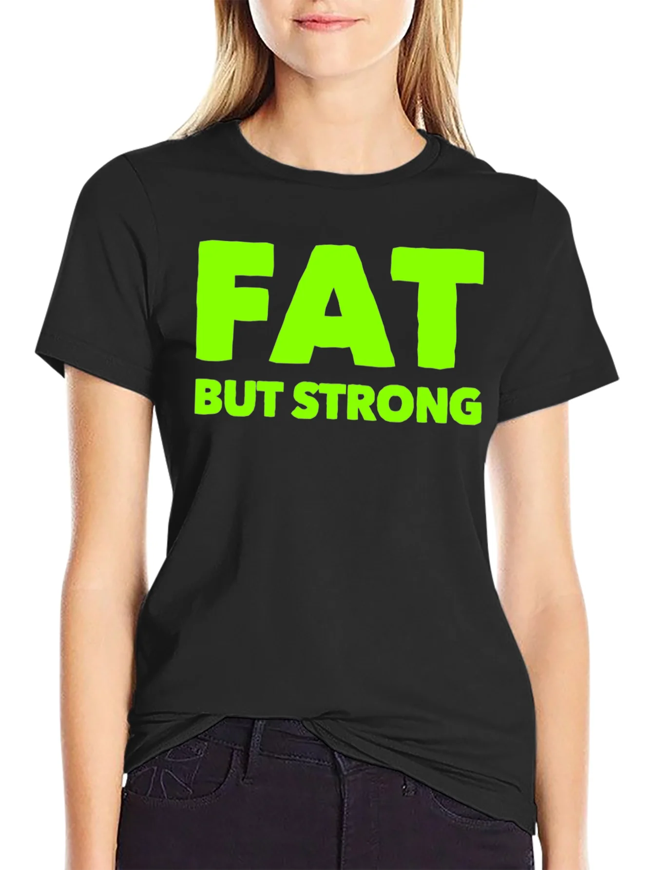 Fat But Strong Graphic Tee - Black