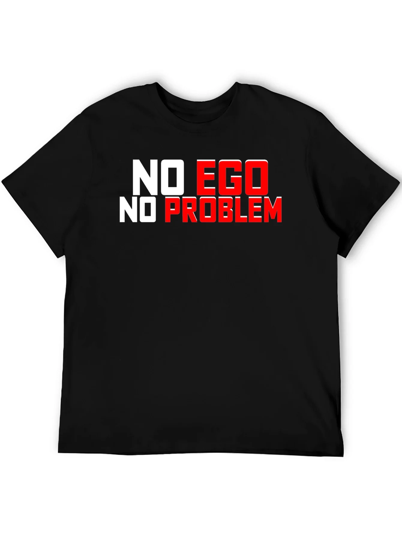 No Ego No Problem Black Graphic T-Shirt