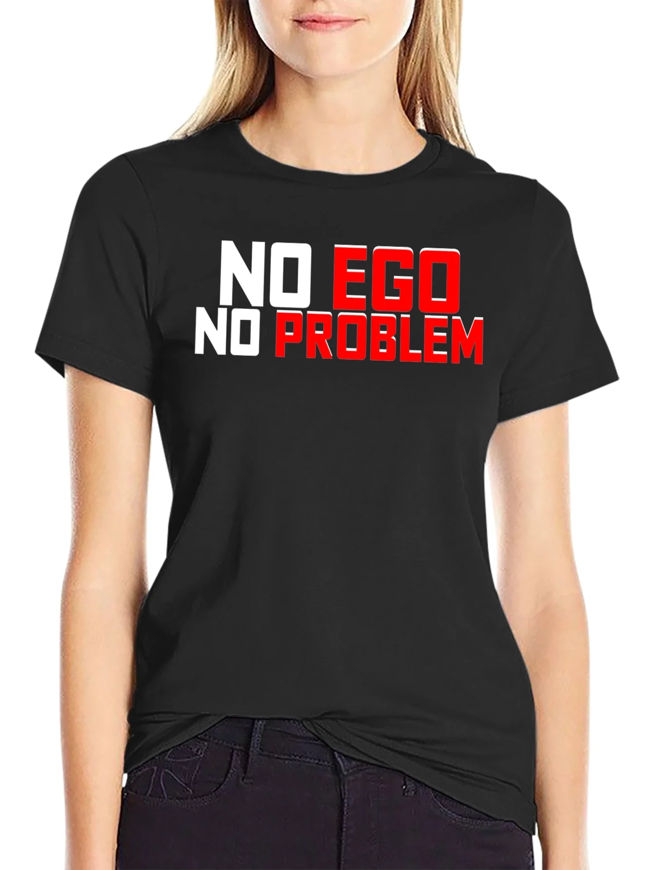 No Ego No Problem Black Graphic T-Shirt