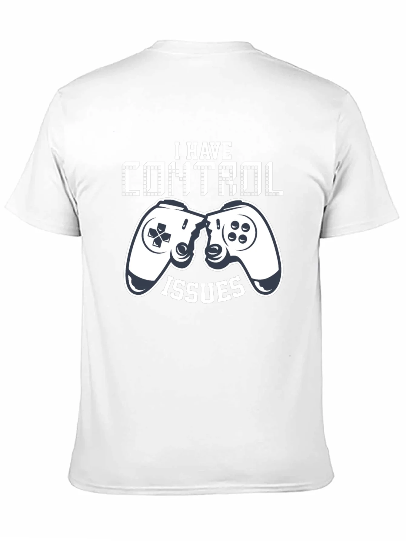 I Have Control Issues Gamer T-Shirt