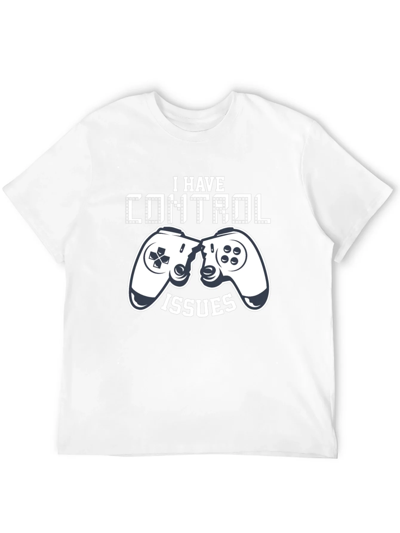 I Have Control Issues Gamer T-Shirt