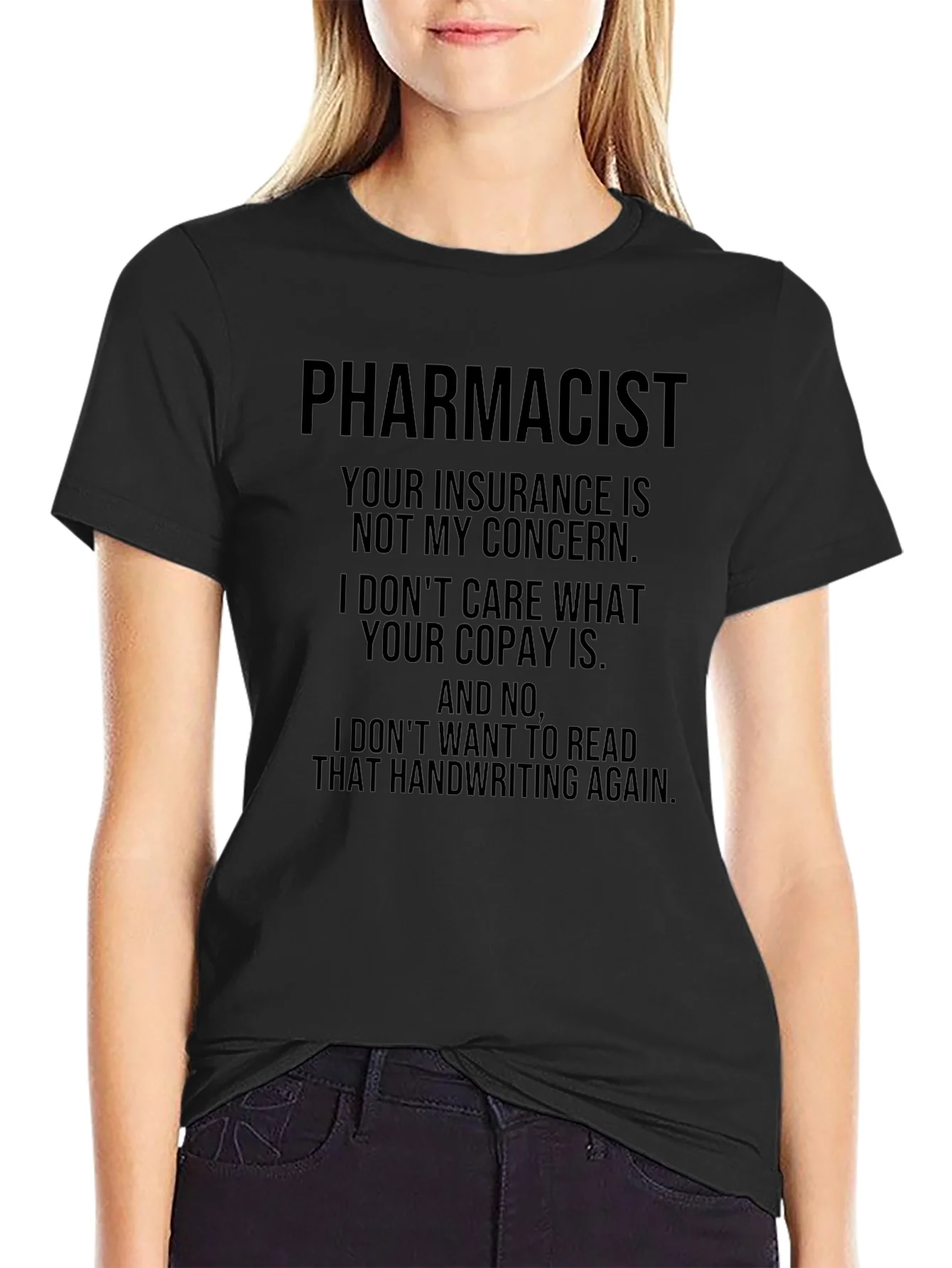 Pharmacist Humor T-Shirt